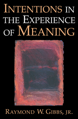 Cover for Intentions in the Experience of Meaning
