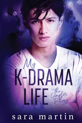 My K-Drama Life: The Complete Trilogy Cover Image