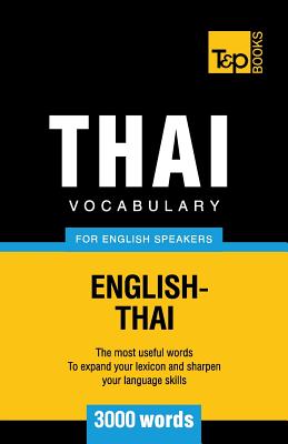 Thai vocabulary for English speakers - 3000 words (American English Collection #285)