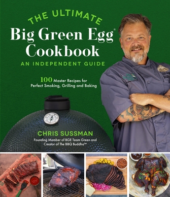 Cover for The Ultimate Big Green Egg Cookbook