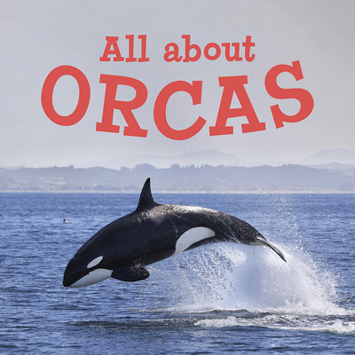 All about Orcas: English Edition Cover Image