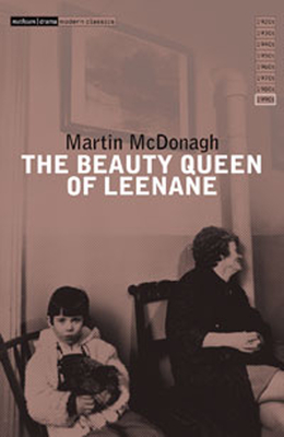 Beauty Queen of Leenane (Modern Classics)