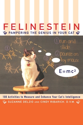 Felinestein: Pampering the Genius in Your Cat Cover Image
