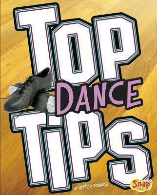 Top Dance Tips (Top Sports Tips) Cover Image