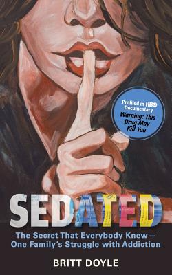 Sedated: The Secret That Everyone Knew-