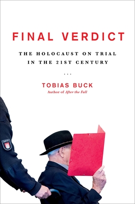 Final Verdict: The Holocaust on Trial in the 21st Century Cover Image