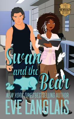 Swan and the Bear (Furry United Coalition #2) By Eve Langlais Cover Image