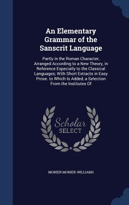 Cover for An Elementary Grammar of the Sanscrit Language