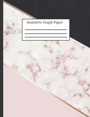 Isometric Graph Paper: 3-D Design .28 Grid Equilateral Triangle Notebook: 8.5 x 11 108 Pages, Pretty Navy Pink & Rose Marble Cover Image