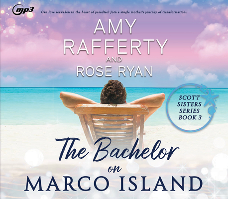 The Bachelor on Marco Island (Scott Sisters #3)