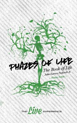 Phazes of Life: The Book of Life Cover Image