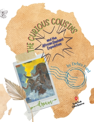 The Curious Cousins and the African Elephant Expedition Cover Image