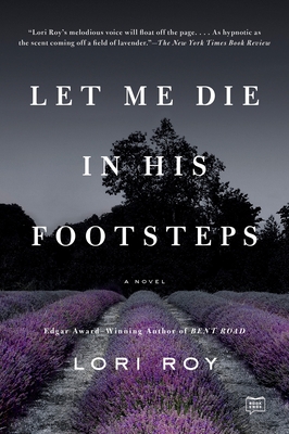 Cover for Let Me Die in His Footsteps