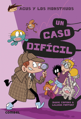 Un caso dificil (Agus y los monstruos #21) (Paperback)