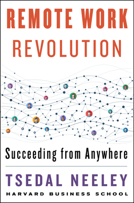 Remote Work Revolution: Succeeding from Anywhere Cover Image