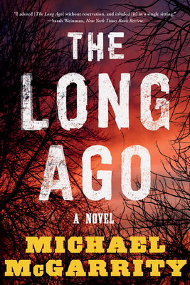 The Long Ago: A Novel Cover Image