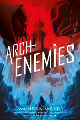 Cover for Archenemies (Renegades #2)