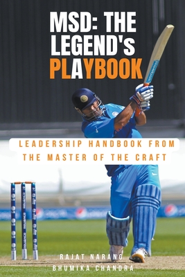 MSD - The Legend's Playbook: Leadership Handbook from the Master of the Craft Cover Image