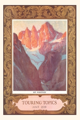 The Vintage Journal Mt. Whitney, Touring Topics Cover Image