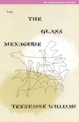 The Glass Menagerie: High School Edition