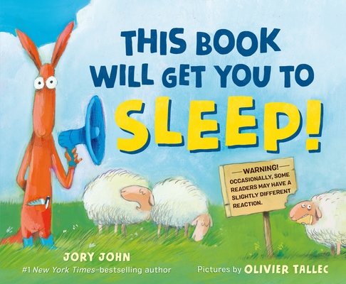This Book Will Get You to Sleep! By Jory John, Olivier Tallec (Illustrator) Cover Image