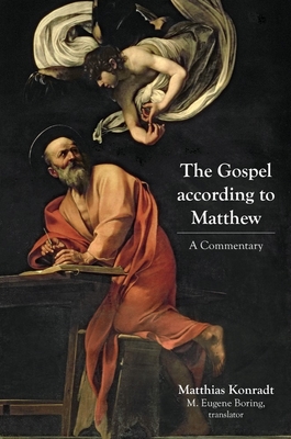 The Gospel According to Matthew: A Commentary The Gospel According to Matthew: A Commentary cover