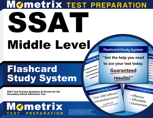 SSAT Middle Level Flashcard Study System: SSAT Test Practice Questions & Review for the Secondary School Admission Test By Mometrix School Admissions Test Team (Editor) Cover Image