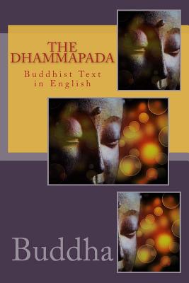 The Dhammapada: Buddhist Text in English Cover Image