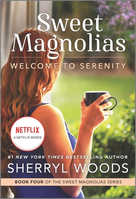 Cover for Welcome to Serenity (Sweet Magnolias Novel #4)