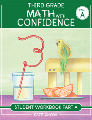 Third Grade Math with Confidence Student Workbook Part A Cover Image
