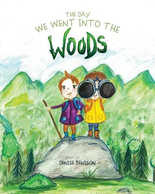 The Day We Went into the Woods Cover Image