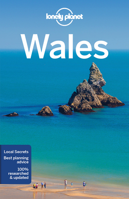 Lonely Planet Wales 6 (Travel Guide) By Peter Dragicevich, Hugh McNaughtan Cover Image