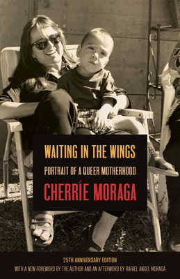 Waiting in the Wings: Portrait of a Queer Motherhood