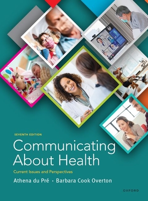 Communicating about Health: Current Issues and Perspectives Cover Image