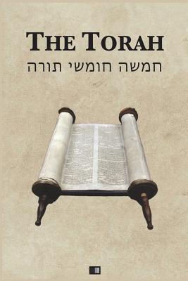 The Torah: The first five books of the Hebrew bible By Anonym Cover Image