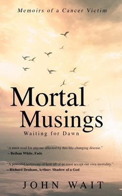 Mortal Musings: Waiting for Dawn Cover Image