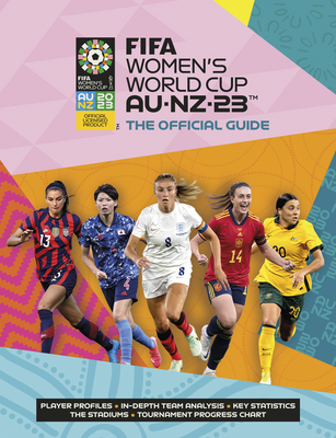 Fifa Women's World Cup Australia/New Zealand 2023: Official Guide Cover Image