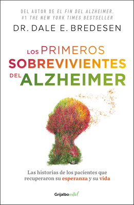 Los primeros sobrevivientes del Alzheimer / The First Survivors of Alzheimer's Cover Image