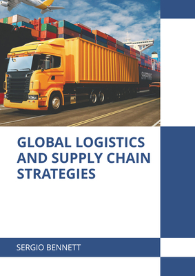 Global Logistics and Supply Chain Strategies Cover Image