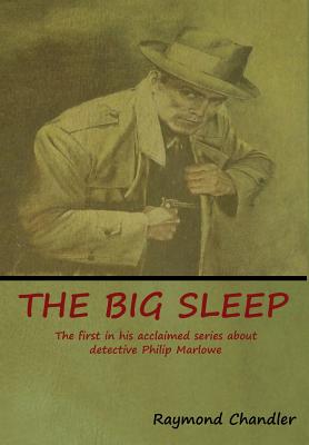 The Big Sleep By Raymond Chandler Cover Image