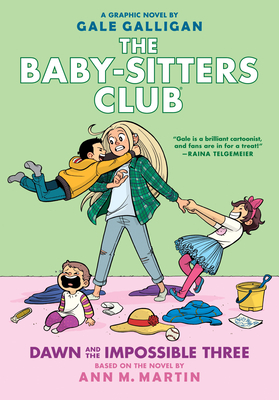 Dawn and the Impossible Three: A Graphic Novel (The Baby-Sitters Club #5) (The Baby-Sitters Club Graphix #5)