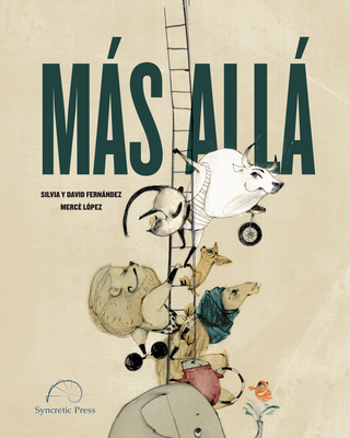 Más Allá By Silvia Fernández, David Fernández, Marcé López (Illustrator) Cover Image