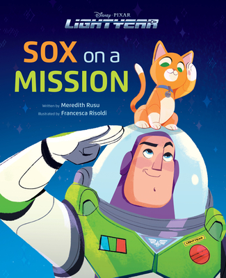 Disney Pixar Lightyear Sox on a Mission By Disney Books Cover Image