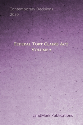 Federal Tort Claims Act: Volume 2 Cover Image