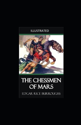 The Chessmen of Mars Illustrated Cover Image