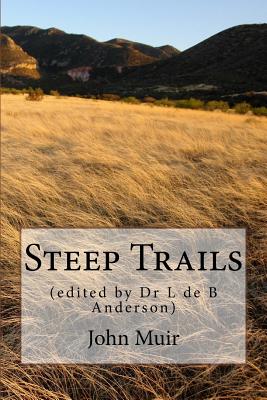 Steep Trails: (edited by Dr L de B Anderson) Cover Image