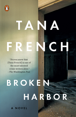 Broken Harbor: A Novel (Dublin Murder Squad #4) By Tana French Cover Image