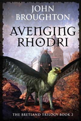 Avenging Rhodri By John Broughton Cover Image