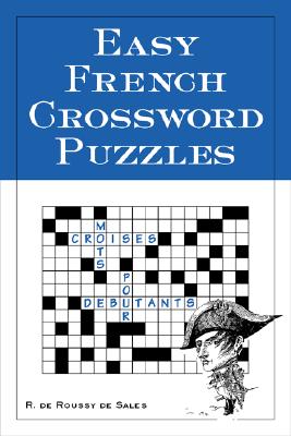 Easy French Crossword Puzzles (Language - French) Cover Image