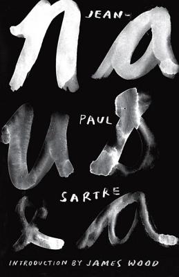 Nausea By Jean-Paul Sartre, Richard Howard (Translated by), James Wood (Introduction by) Cover Image